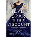 Never Spar with a Viscount - Paperback