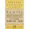Family Goat-Keeping - Hardcover