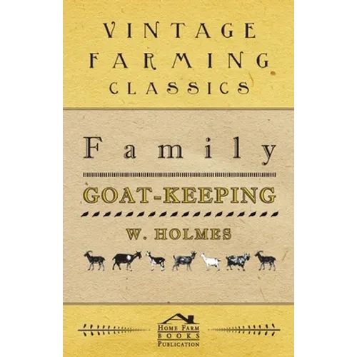 Family Goat-Keeping - Hardcover