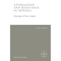 Affirmation and Resistance in Spinoza: The Strategy of the Conatus - Paperback