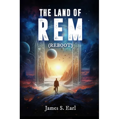 THE LAND OF REM (Reboot)