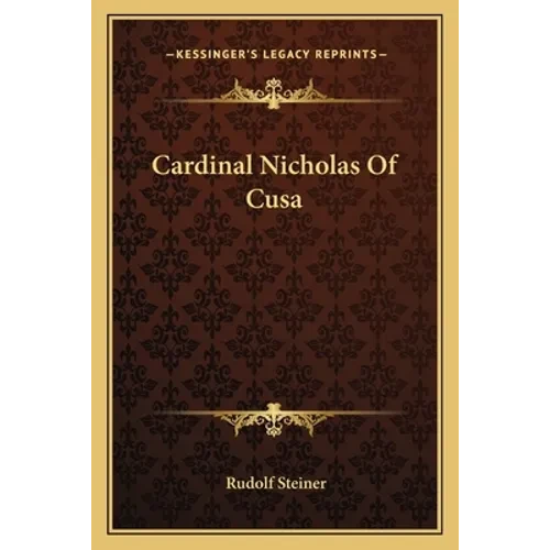Cardinal Nicholas Of Cusa - Paperback