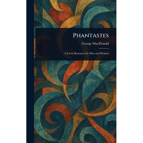 Phantastes - Hardcover