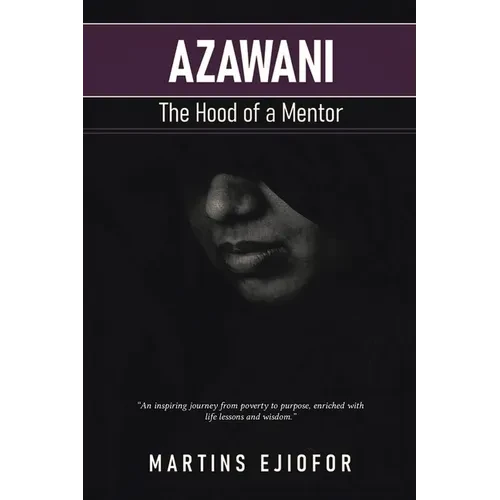 Azawani: The Hood of a Mentor - Paperback
