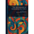 The Notebooks of Leonardo Da Vinci - Paperback