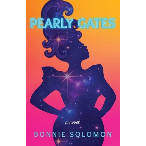 Pearly Gates: Cozy Fantasy with a Side of Glitter - Paperback