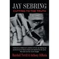 Jay Sebring: Cutting to the Truth