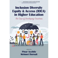 Inclusion Diversity Equity & Access (IDEA) in Higher Education: The Case of Developing Countries - Paperback