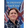 In Defense of Democracy - Hardcover