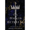 The Wicked Betrayal - Paperback