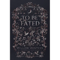To Be Fated - Paperback