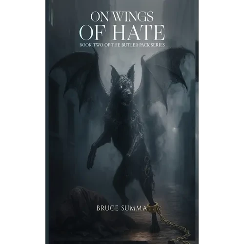 On Wings of Hate - Hardcover