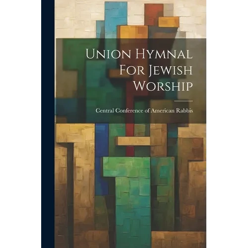 Union Hymnal For Jewish Worship - Paperback