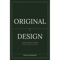 Original By Design: A brand so authentic, it sells itself - Paperback