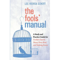 The Fools' Manual: A Study and Practice Guide for Foolish Church: Messy, Raw, Real, and Making Room - Hardcover