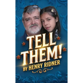 Tell Them! - Hardcover