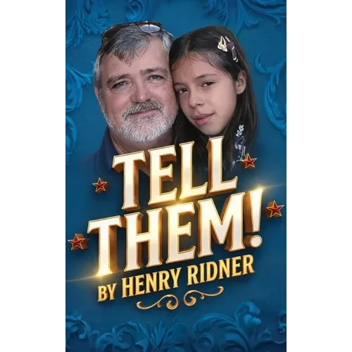 Tell Them! - Hardcover