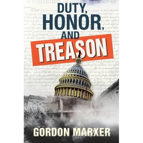 Duty, Honor, and Treason - Paperback