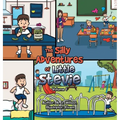 The Silly Adventures of Little Stevie - Hardcover