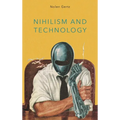 Nihilism and Technology