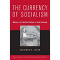 The Currency of Socialism - Paperback
