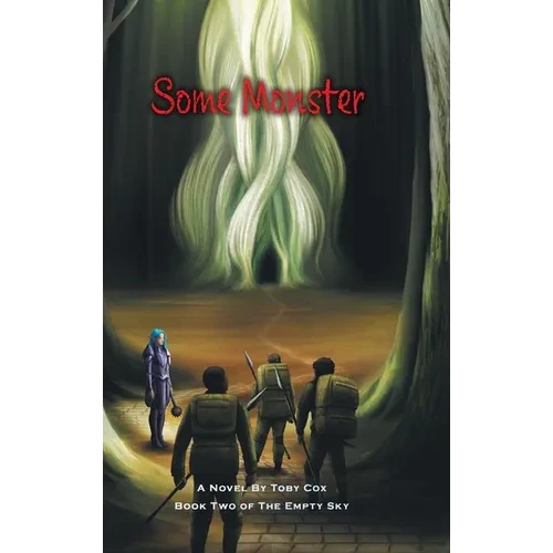 Some Monster - Hardcover