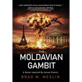 The Moldavian Gambit - Hardcover