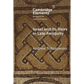 Israel and its Heirs in Late Antiquity - Hardcover