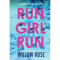 Run Girl Run - Hardcover