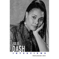 Julie Dash: Interviews - Hardcover