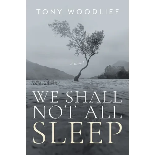 We Shall Not All Sleep - Paperback