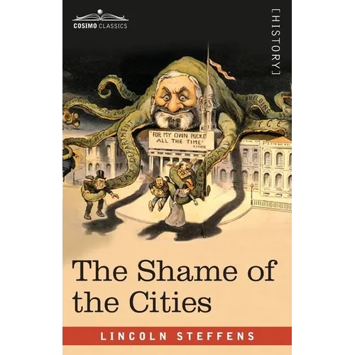 The Shame of the Cities - Paperback