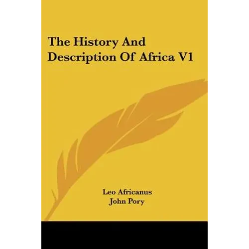 The History and Description of Africa V1 - Paperback