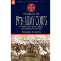 History of the 19th Army Corps of the Union Army During the American Civil War - Hardcover