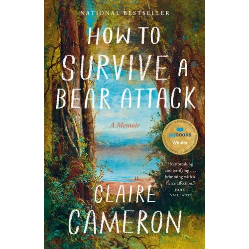 How to Survive a Bear Attack: A Memoir - Paperback
