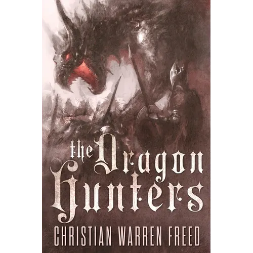 The Dragon Hunters