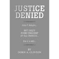 Justice Denied - Paperback