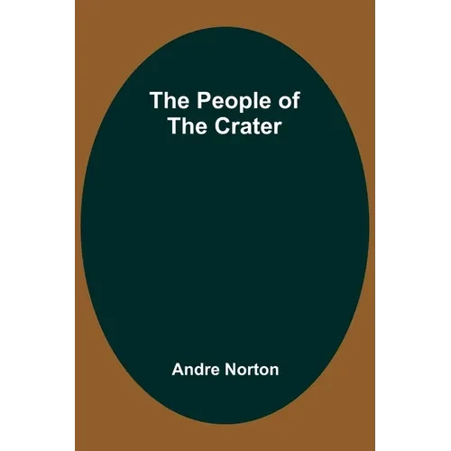 The People of the Crater - Paperback