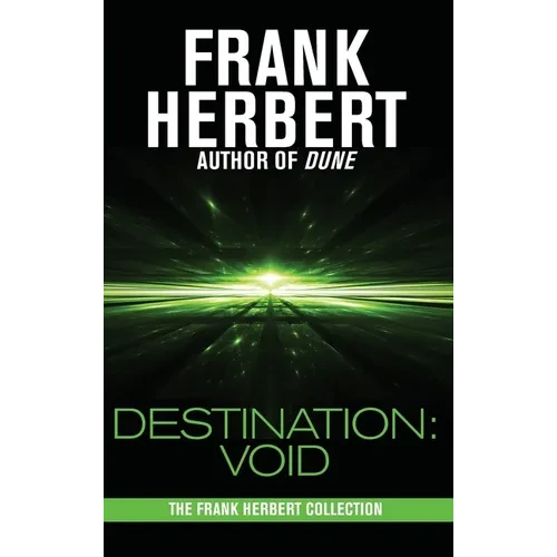 Destination: Void: Prequel to the Pandora Sequence - Hardcover