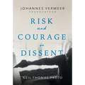 Johannes Vermeer-Provocateur: Risk and Courage in Dissent - Hardcover