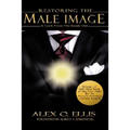 Restoring the Male Image - Paperback