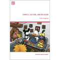 Comics, Culture, and Religion: Faith Imagined - Paperback