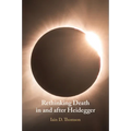 Rethinking Death in and after Heidegger - Paperback