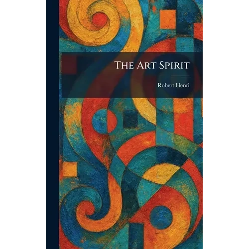 The Art Spirit - Hardcover