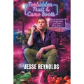 Forbidden Fruit & Camo Boots: 2 boyfriends are better than none? - Hardcover