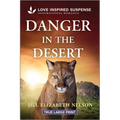 Danger in the Desert - Paperback
