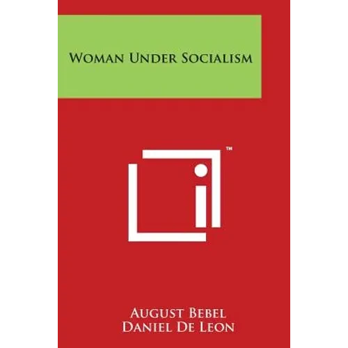 Woman Under Socialism - Paperback