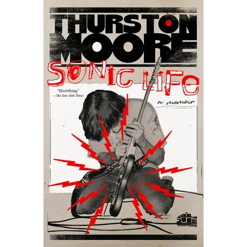 Sonic Life: A Memoir - Paperback