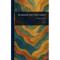 Summer on the Lakes - Hardcover