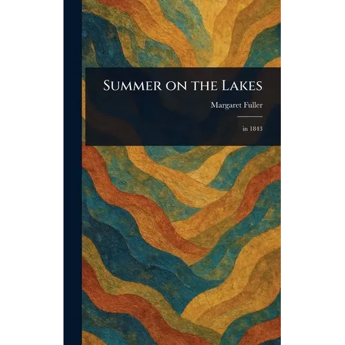 Summer on the Lakes - Hardcover